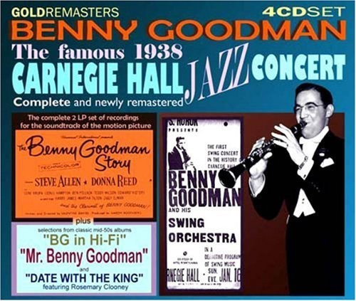 Benny Goodman - Complete 1938 Carnegie Hall