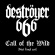Deströyer 666 - Call Of The Wild (Svart Vinyl) Deströyer 666 - Call Of The Wild (Svart Vinyl)