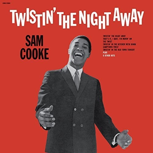 Sam Cooke - Twistin' The Night Away