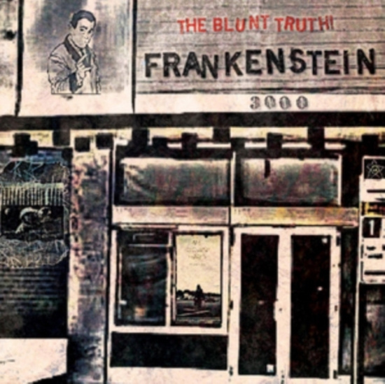 Frankenstein 3000 - Blunt Truth!