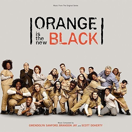 Various Artists - Orange Is The New Black - Soundtrac