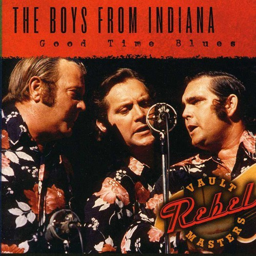 Boys From Indiana - Good Times Blues