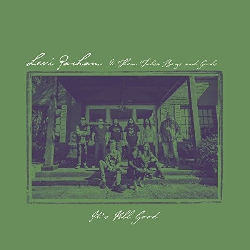 Levi Parham - It's All Good