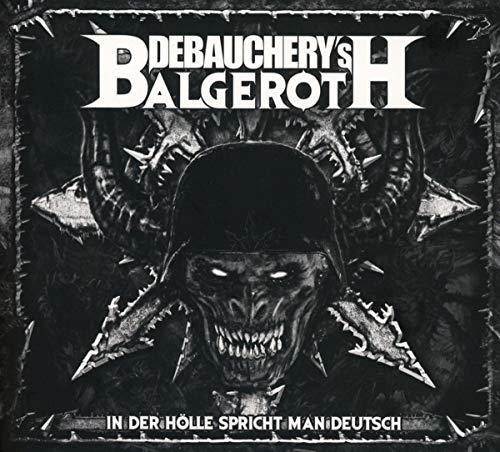 Debauchery Vs. Balgeroth - In Der Hölle Spricht Man Deutsch (3