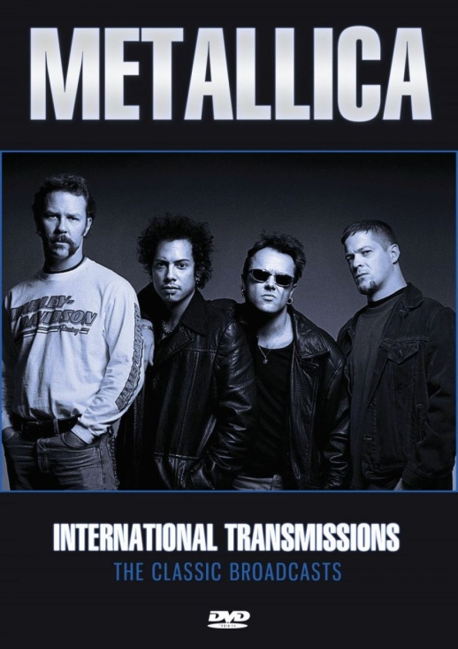 Metallica - International Transmissions Broadca