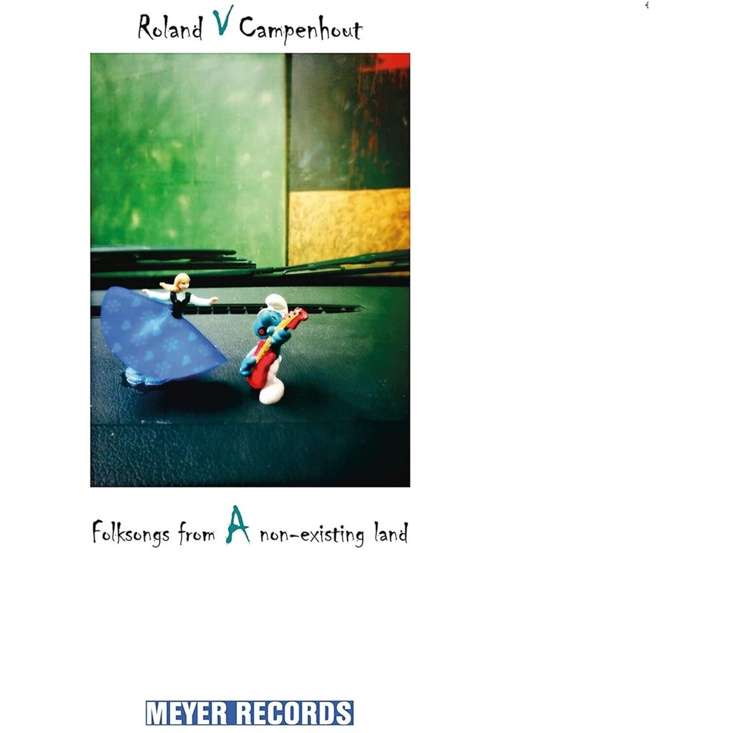Von Campenhout Roland - Folksongs From A Non-..(Audiophile)