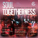 Blandade Artister - Soul Togetherness 2018 Blandade Artister - Soul Togetherness 2018