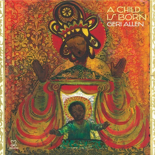 Geri Allen - A Child Is Born