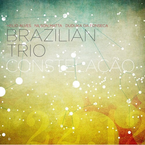 Brazilian Trio - Constelacao