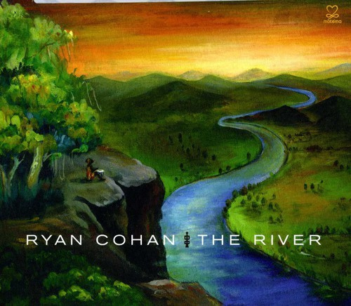 Ryan Cohan - The River