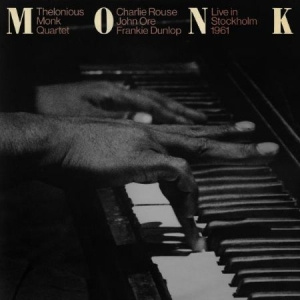 The Thelonious Monk Quartet - Live In Stockholm 1961