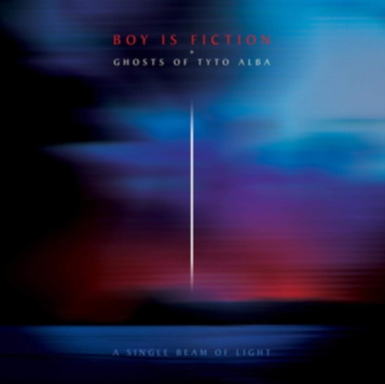 Boy Is Fiction + Ghousts Of Tyto Al - A Single Beam Of Light