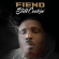 Fiend - Still Cookin' Fiend - Still Cookin'
