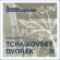 Dvorák Antonín Tchaikovsky Pyotr - Sérénades Dvorák Antonín Tchaikovsky Pyotr - Sérénades