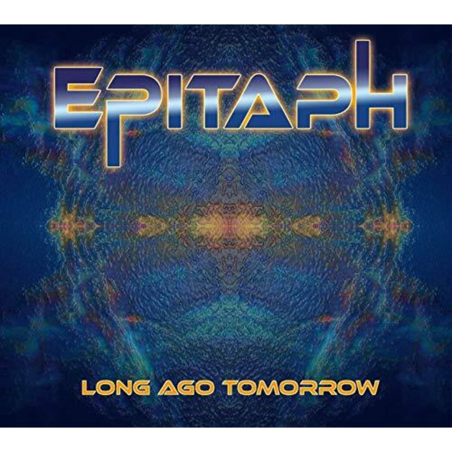 Epitaph - Long Ago Tomorrow (Digi)