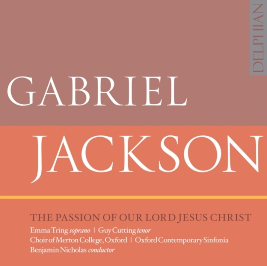 Jackson Gabriel - The Passion Of Our Lord Jesus Chris