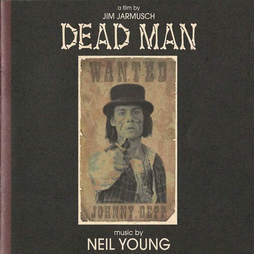 Neil Young - Dead Man