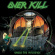 Overkill - Under The Influence Overkill - Under The Influence