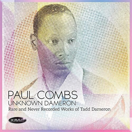 Combs Paul - Unknown Dameron: Rare And Never Rec