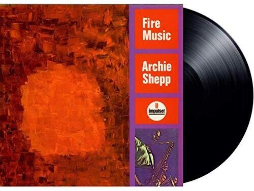 Archie Shepp - Fire Music (Vinyl)
