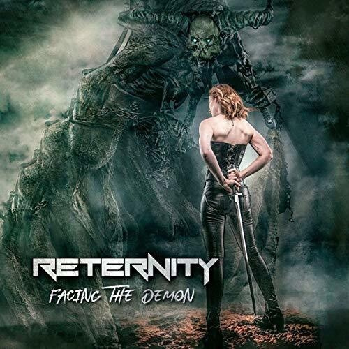 Reternity - Facing The Demon