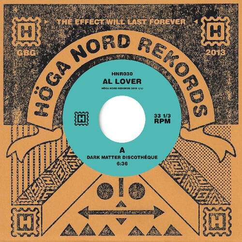 Al Lover - Dark Matter Discothéque / Mark E. M