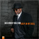 Big Daddy Wilson - Deep In My Soul Big Daddy Wilson - Deep In My Soul