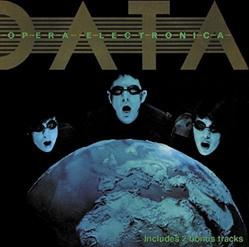 Data - Opera Electronica
