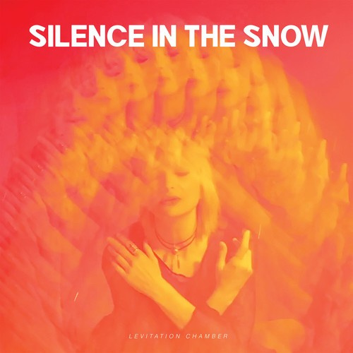 Silence In The Snow - Levitation Chamber (Black Vinyl)