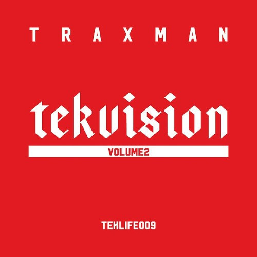 Traxman - Tekvision Vol.2