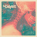 Dollyrots - Daydream Explosion Dollyrots - Daydream Explosion