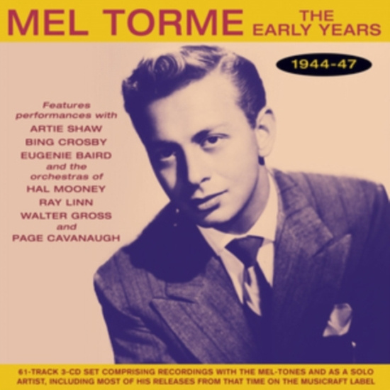 Torme Mel - Early Years 1944-47