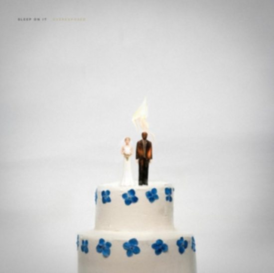 Sleep On It - Overexposed