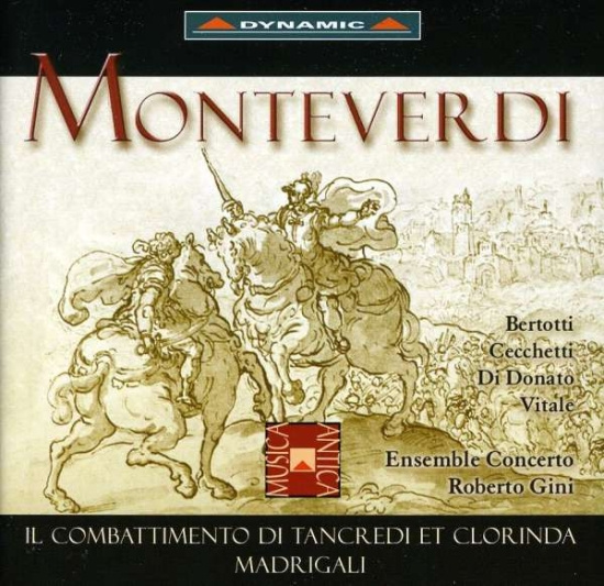 Monteverdi - Combattimento E Madrigali
