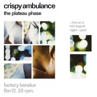 Crispy Ambulance - PLATEAU PHASE
