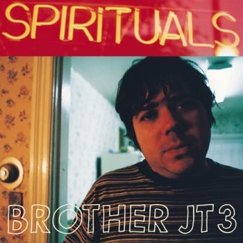 Brother JT3 - Spirituals