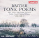 Various - British Tone Poems Vol.2