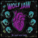 Wolf Jaw - Heart Won't Listen Wolf Jaw - Heart Won't Listen