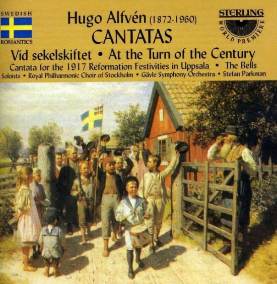 Alfvén Hugo - Cantatas, Vol. 1