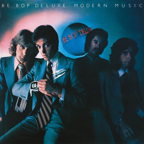 Be Bop Deluxe - Modern Music (Expanded & Remastered