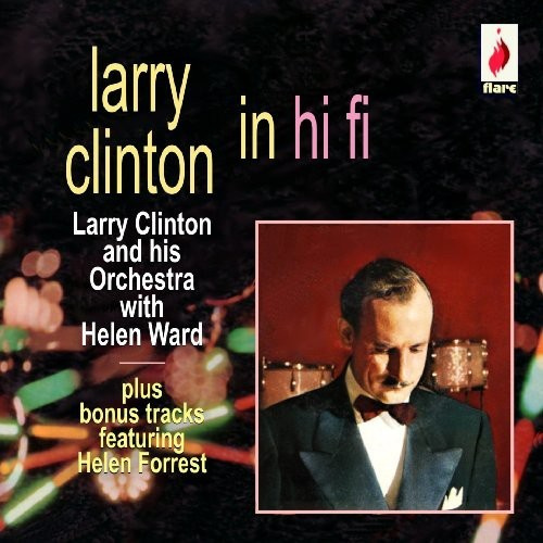 Larry Clinton - Larry Clinton In Hi - Fi