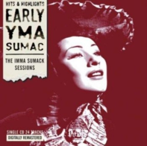 Yma Sumac - Early Yma Sumac