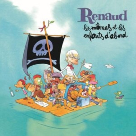 Renaud - Les Mômes Et Les Enfants D'abo