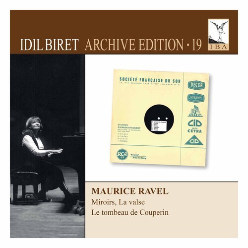 Maurice Ravel - Idil Biret Archive, Vol. 19 - Mauri