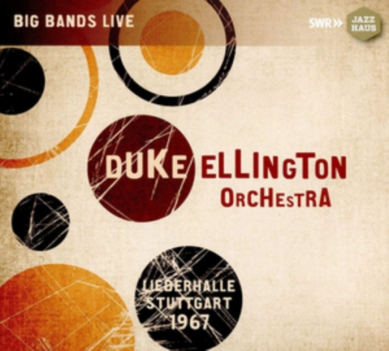 Duke Ellington Orchestra - Liederhalle Stuttgart 1967