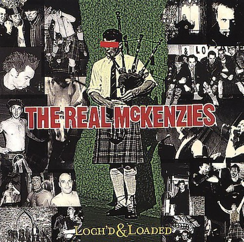Real Mckenzies - Loch'd & Loaded (Vinyl Lp)