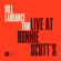 Bill Laurance - Live At Ronnie Scott's Bill Laurance - Live At Ronnie Scott's