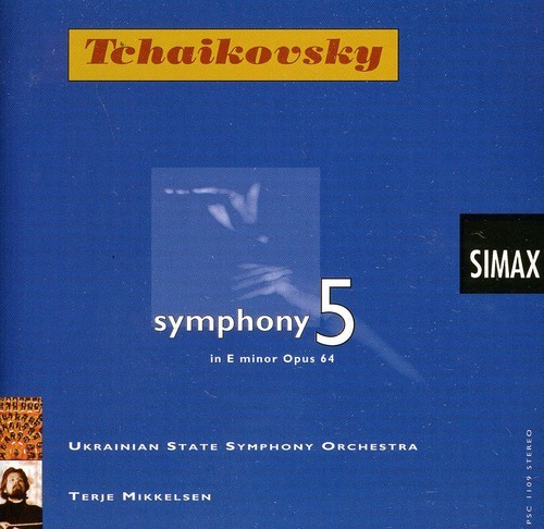 Ukrainian State Symp/Mikkelsen - Tchaikovsky:Symf 5
