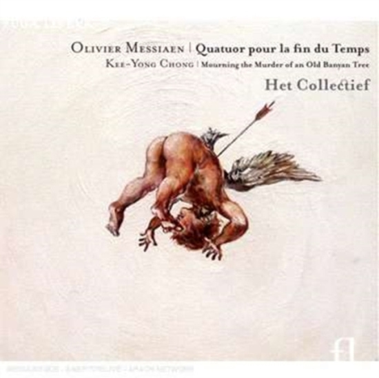 Messiaen/Chong - Messiaen / Quatuor Pour La Fin