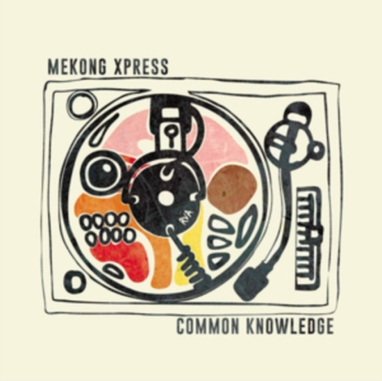 Mekong Xpress - Common Knowledge